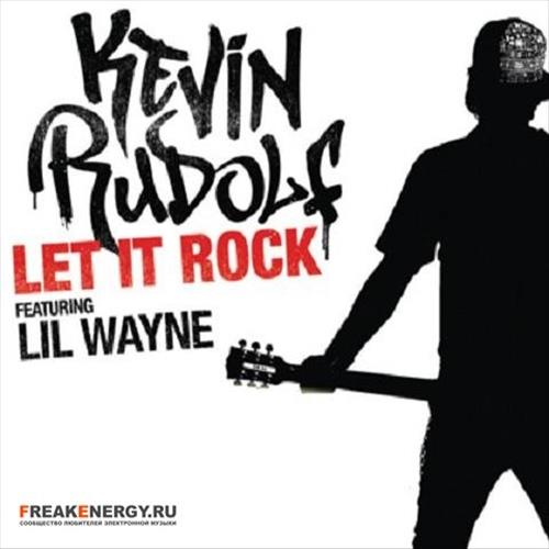 Kevin Rudolf Feat. Lil Wayne
